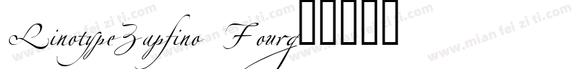 LinotypeZapfino Four字体转换